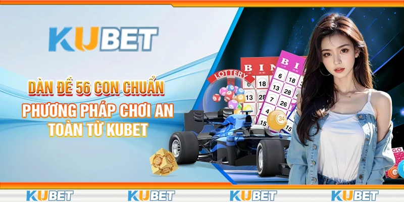 dàn đề 56 con